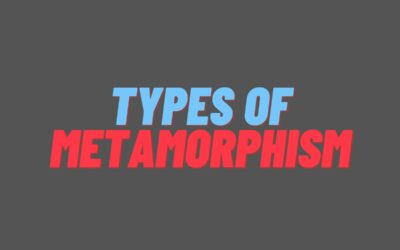 Types of Metamorphism