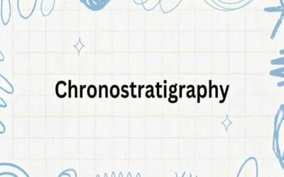 Chronostratigraphy: Fundamental Concepts and Applications