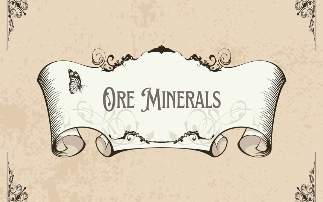 Ore Minerals: The Backbone of the Mining Industry