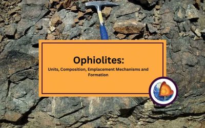 Ophiolites: Units, Composition, Emplacement and Formation